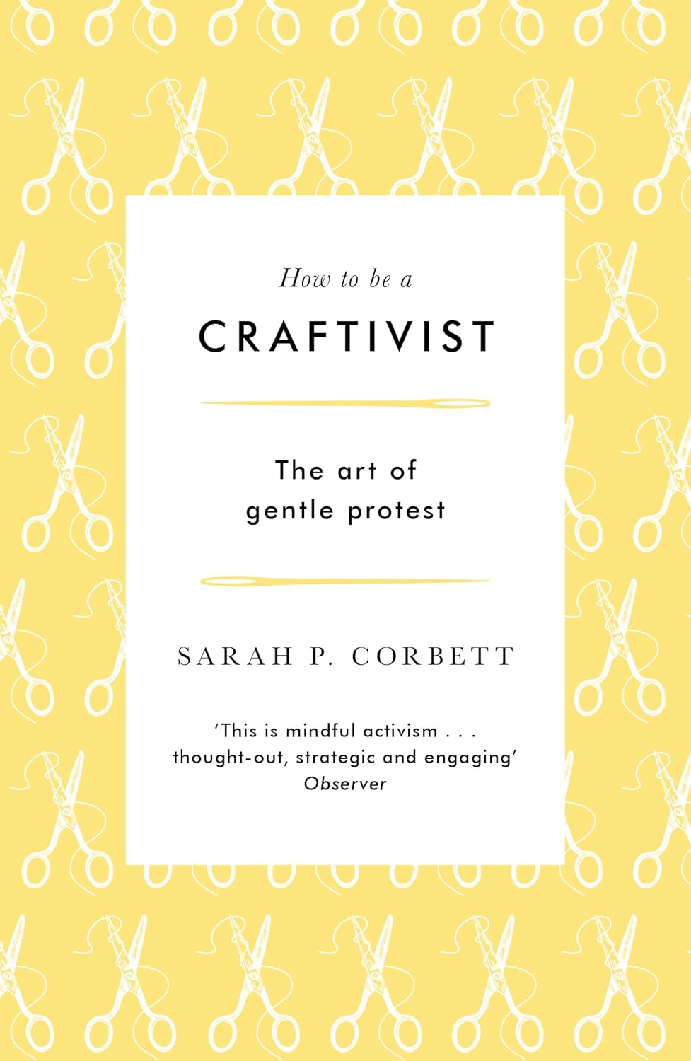 How to be a Craftivist