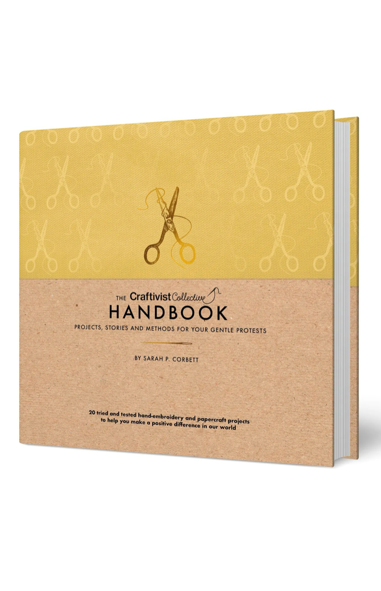 The Craftivist Collective Handbook